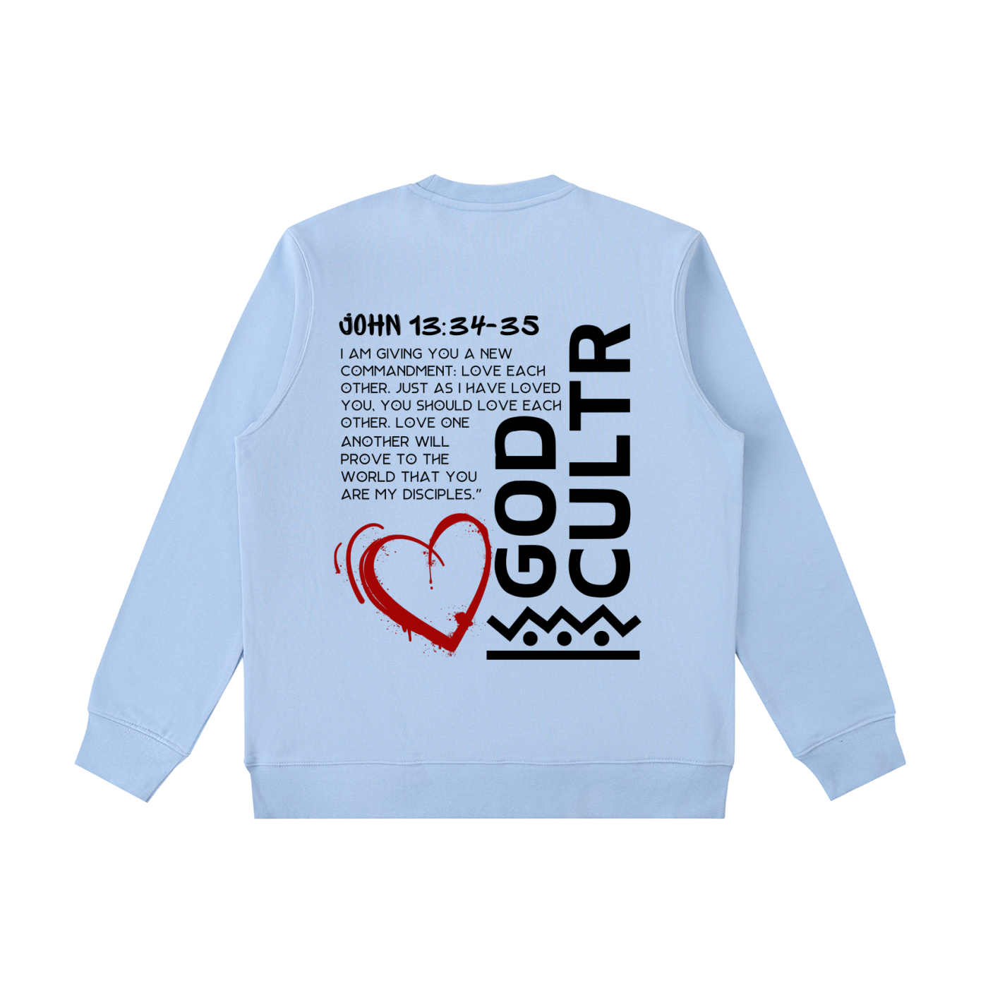 Disciple Of Love Sweatshirt