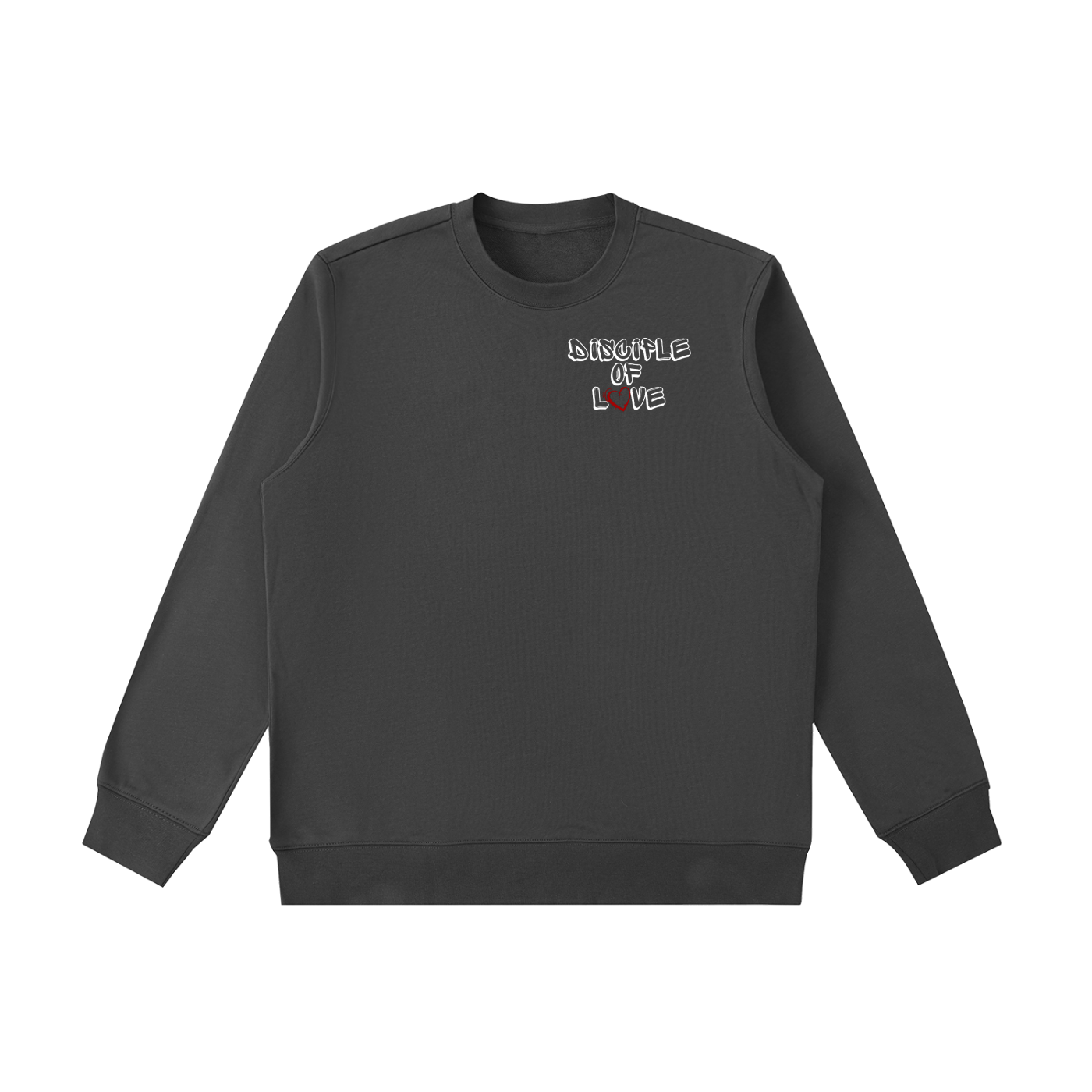 Disciple Of Love Sweatshirt