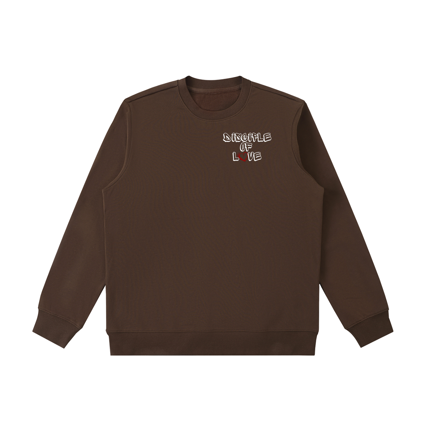 Disciple Of Love Sweatshirt