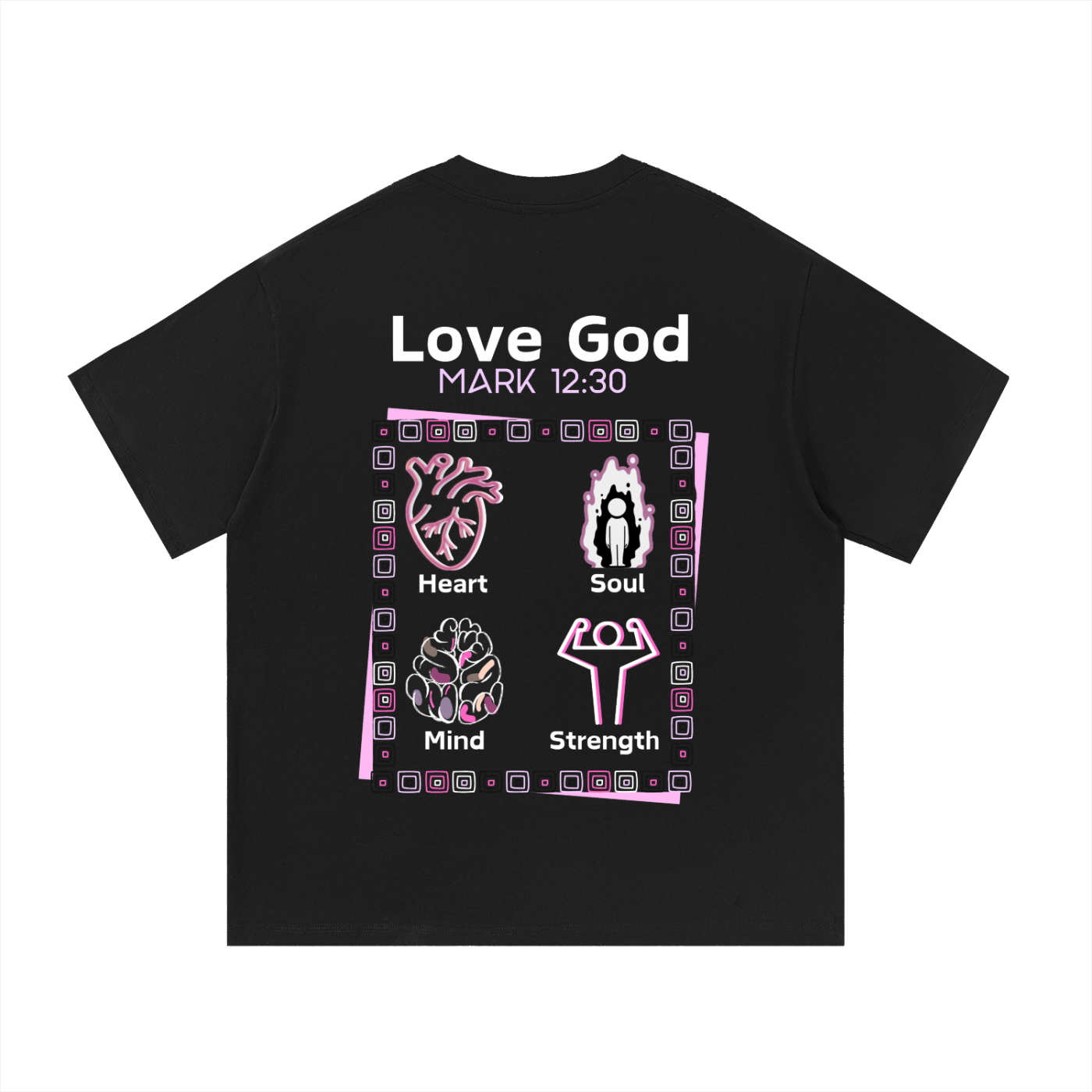 Love GOD T-Shirt